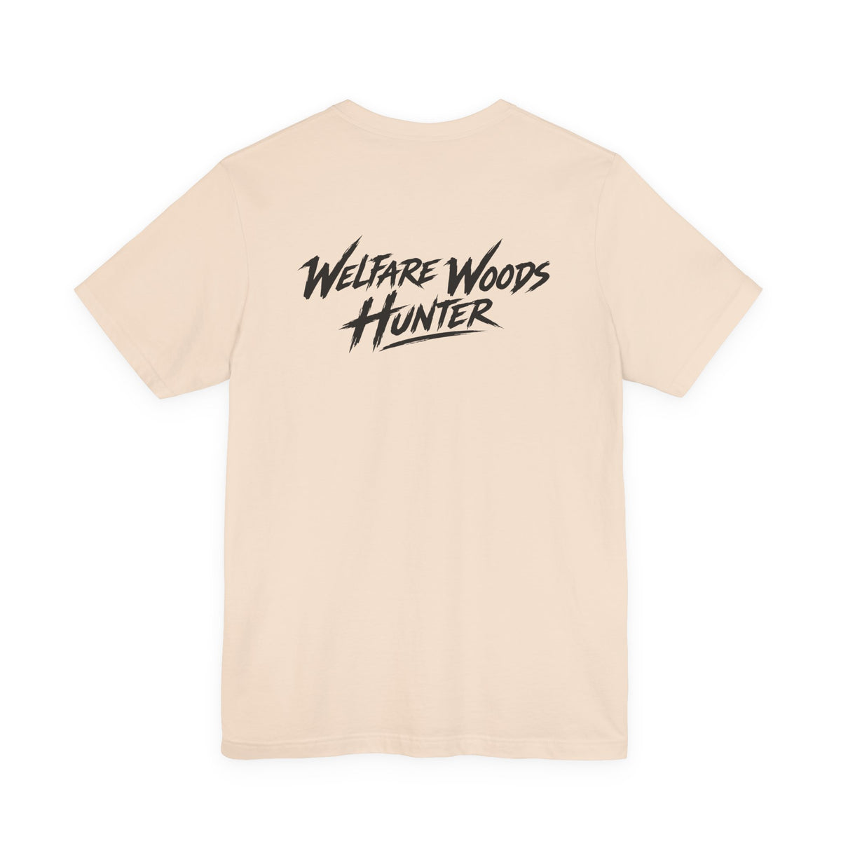 "Welfare Woods Hunter" T-Shirt