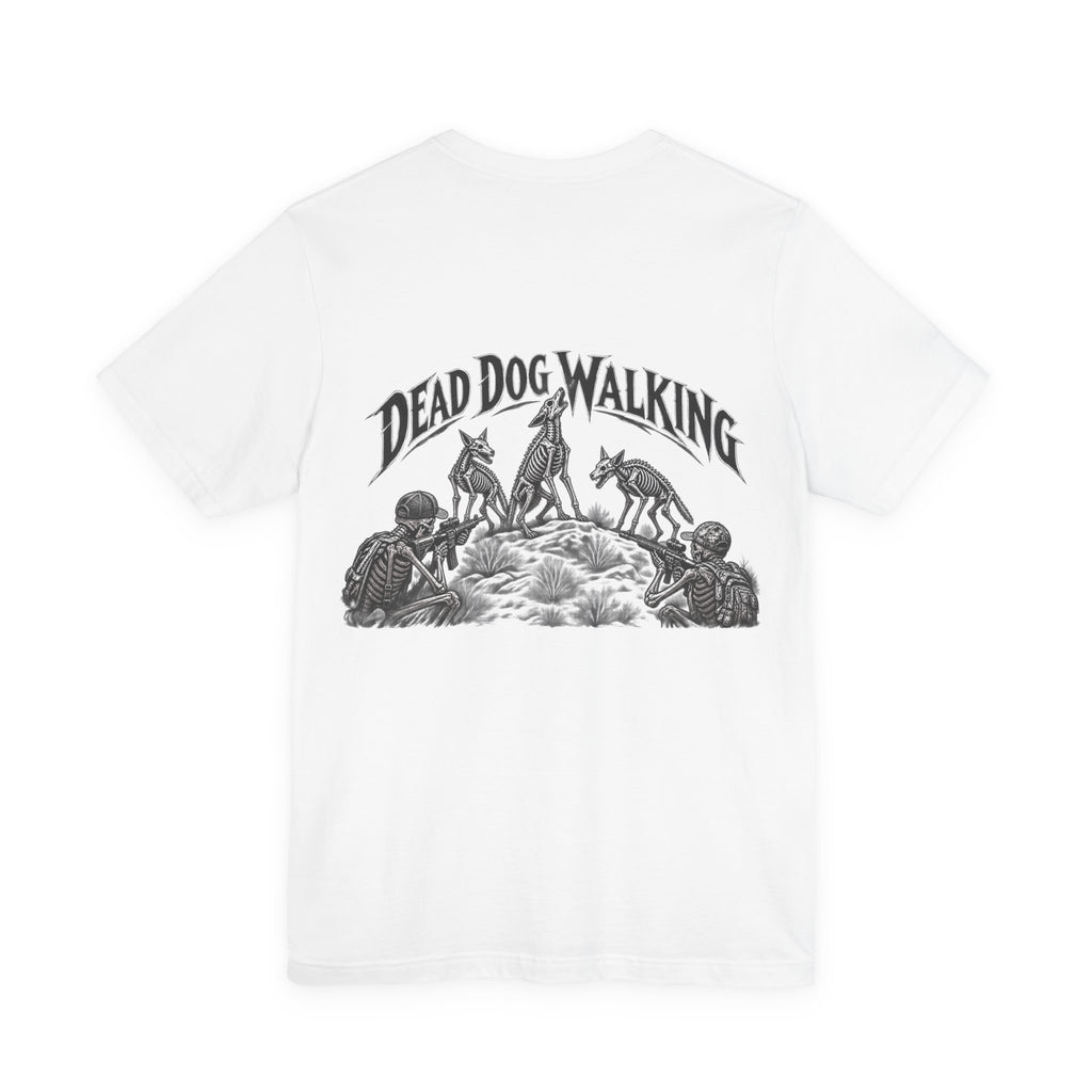 Dead Dog Walking T-Shirt