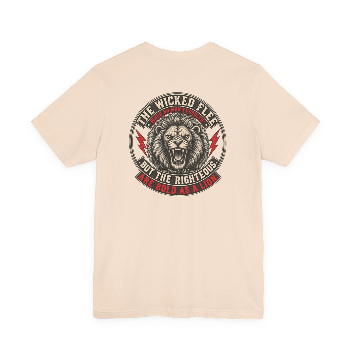 “The Righteous Are Bold As A Lion” T-Shirt