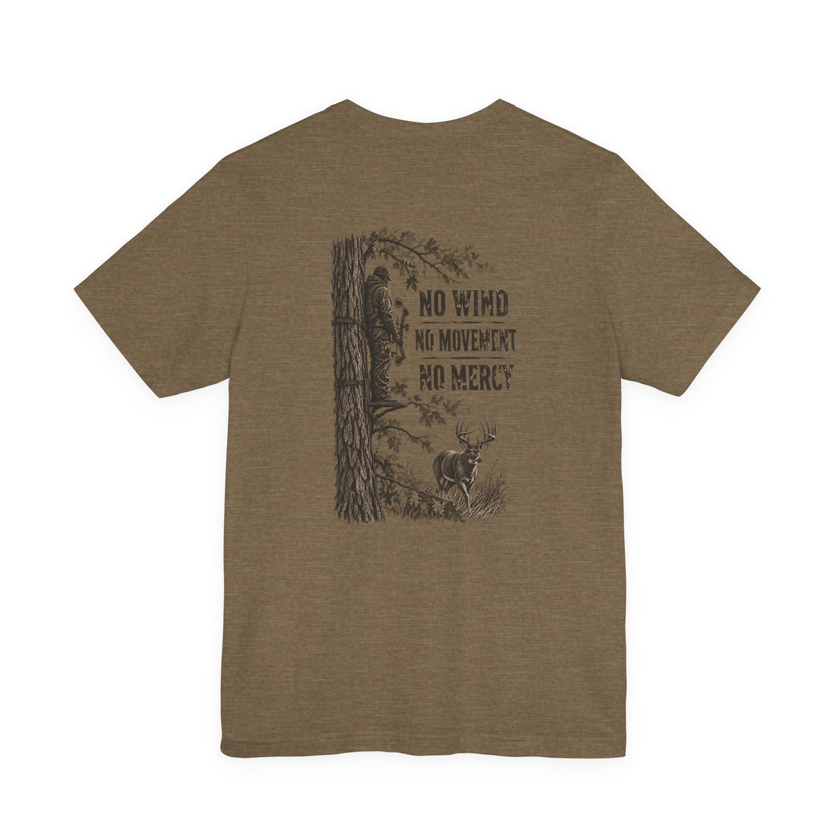 "No Wind, No Movement, No Mercy" T-Shirt