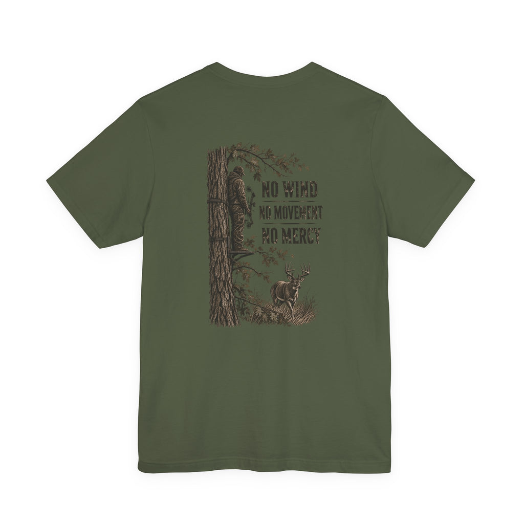 "No Wind, No Movement, No Mercy" T-Shirt