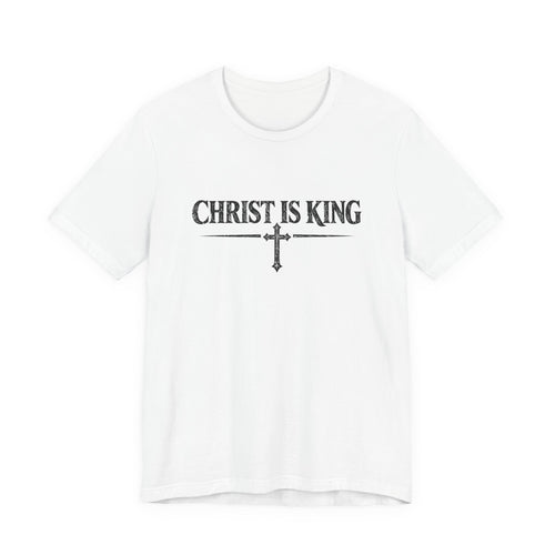 "Christ Is King" T-Shirt