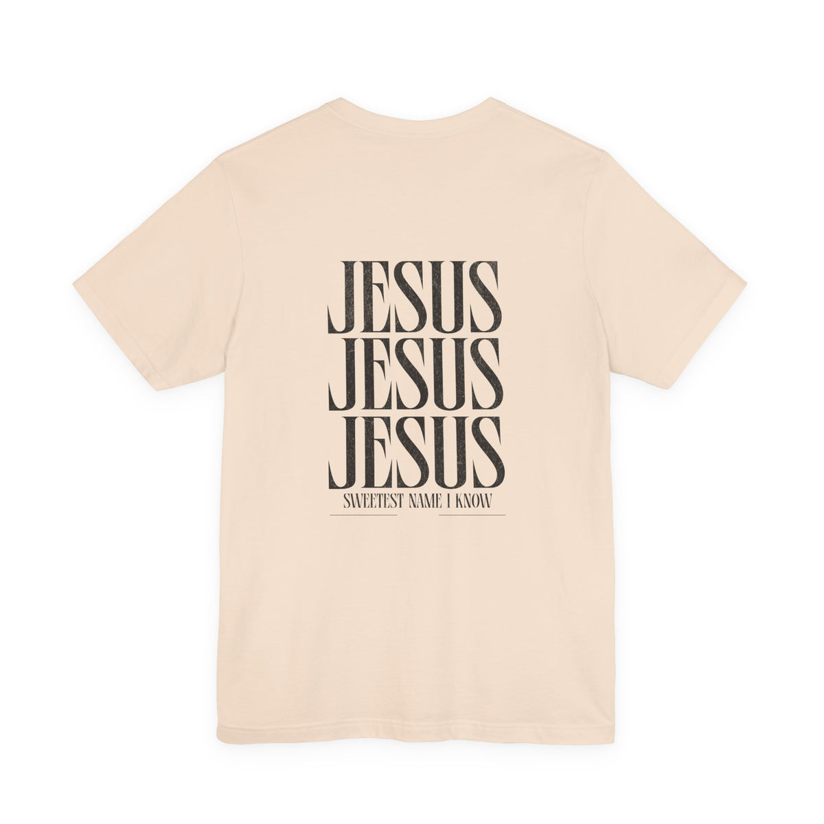 "Sweetest Name I Know" T-Shirt