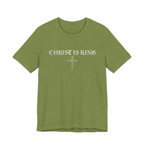 "Christ Is King KJV" T-Shirt