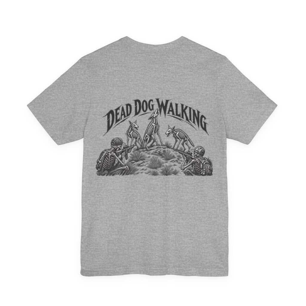 Dead Dog Walking T-Shirt